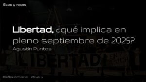 Que implica la libertad